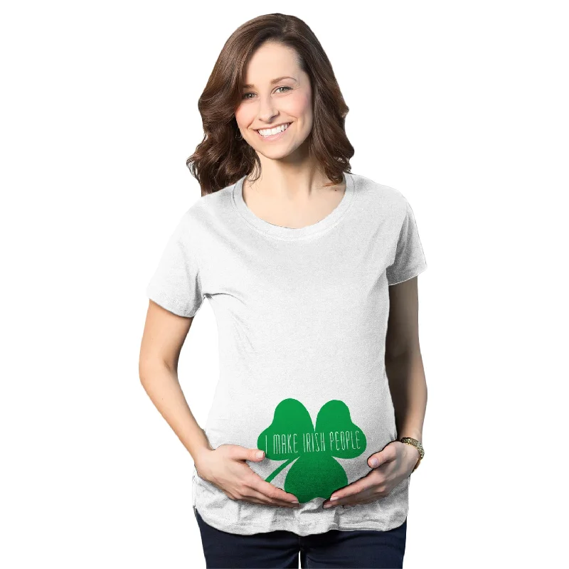 Lightweight tunics for summer-I Make Irish People Maternity T Shirt