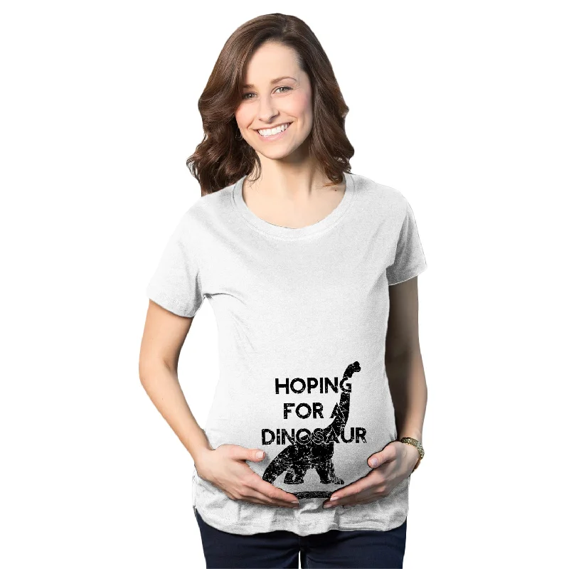 Boho tunics for women-Hoping For A Dinosaur Maternity T Shirt