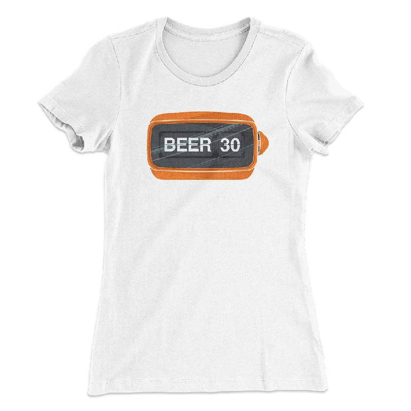 Stylish wrap dresses for women-Beer:30 Women's T-Shirt