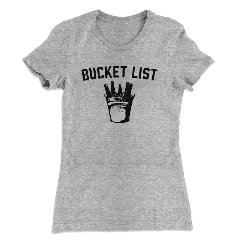 Trendy crop tops for summer outfits-Bucket List Women's T-Shirt