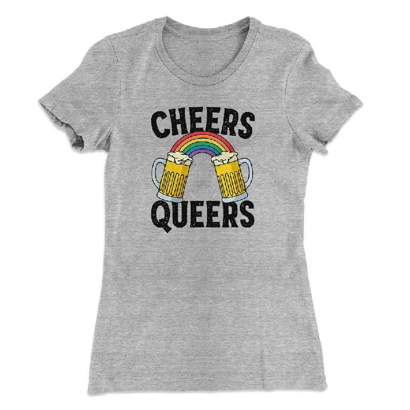 Affordable t-shirts for daily wear-Cheers Queers Women's T-Shirt