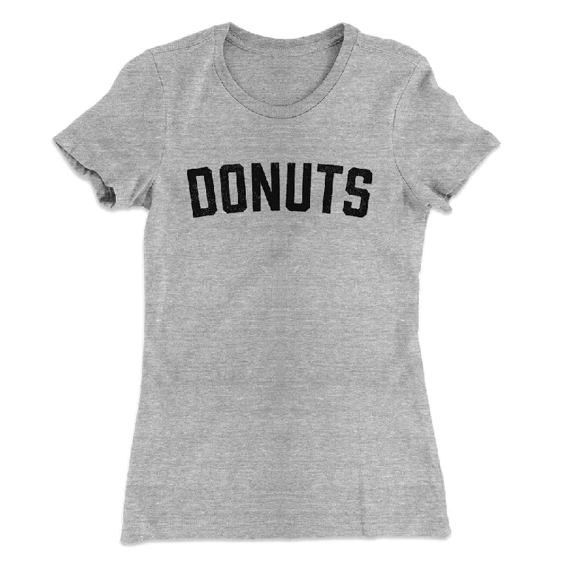 Affordable t-shirts for daily wear-Donuts Women's T-Shirt