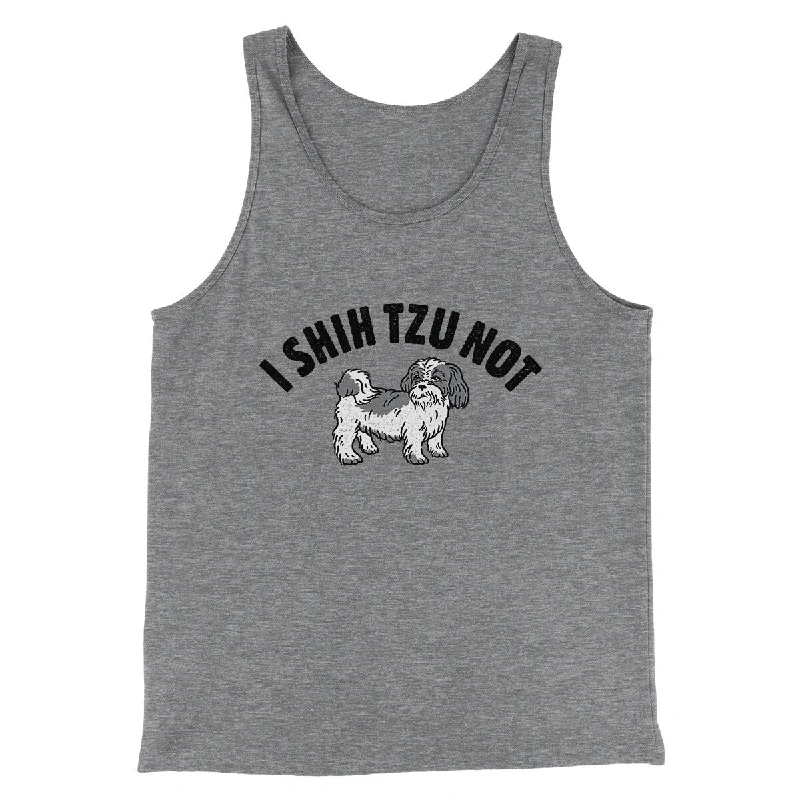 Soft linen pants for summer-I Shih Tzu Not Men/Unisex Tank Top