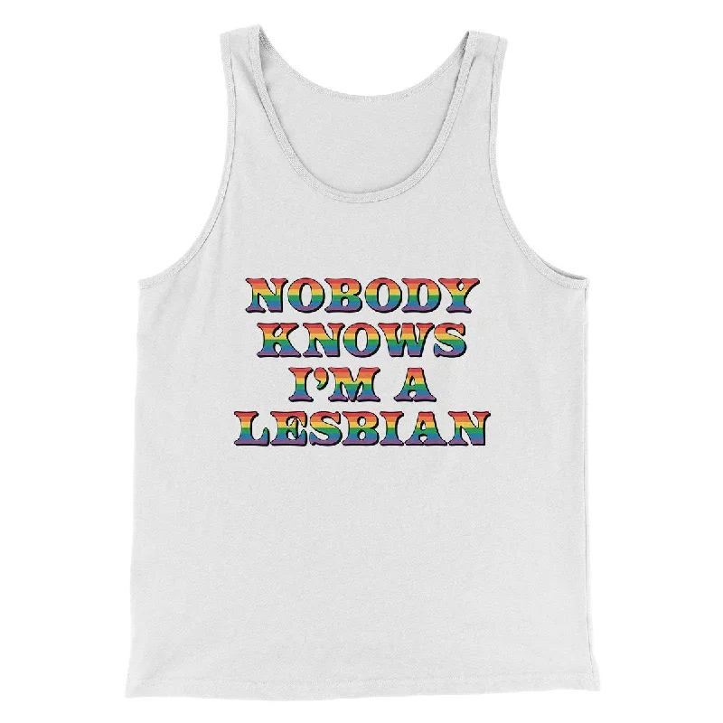 Soft velvet dresses for winter-Nobody Knows I'm A Lesbian Men/Unisex Tank Top