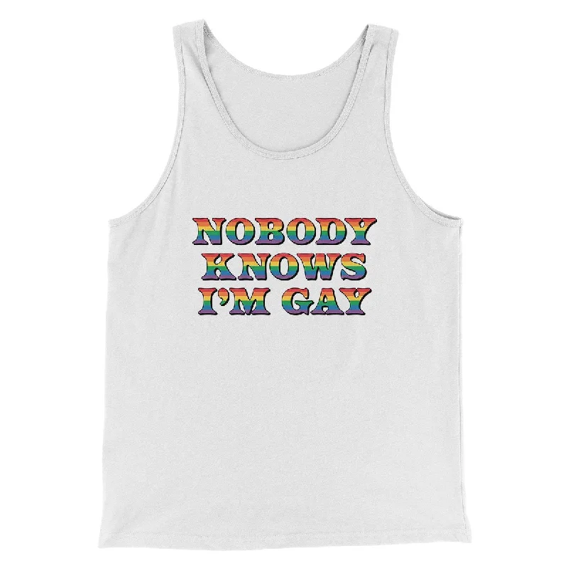 Elegant satin tops for evening-Nobody Knows I'm Gay Men/Unisex Tank Top