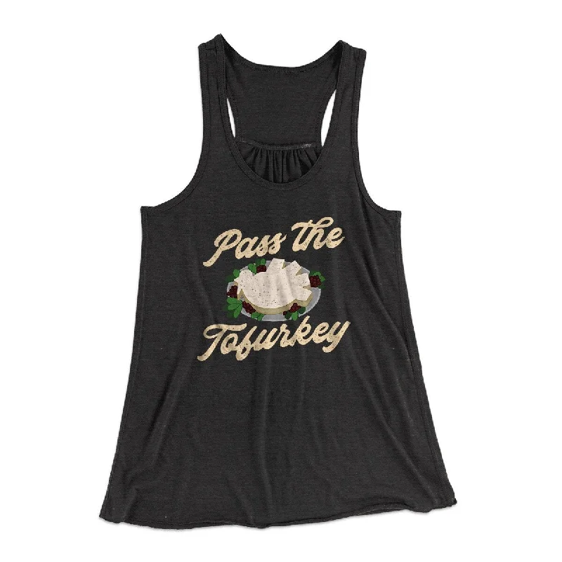 Vintage denim skirts for casual wear-Pass The Tofurkey Funny Thanksgiving Women's Flowey Racerback Tank Top