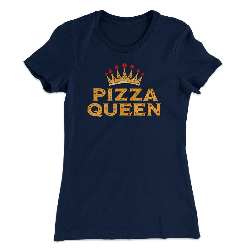 Lightweight blazers for summer-Pizza Queen Funny Women's T-Shirt