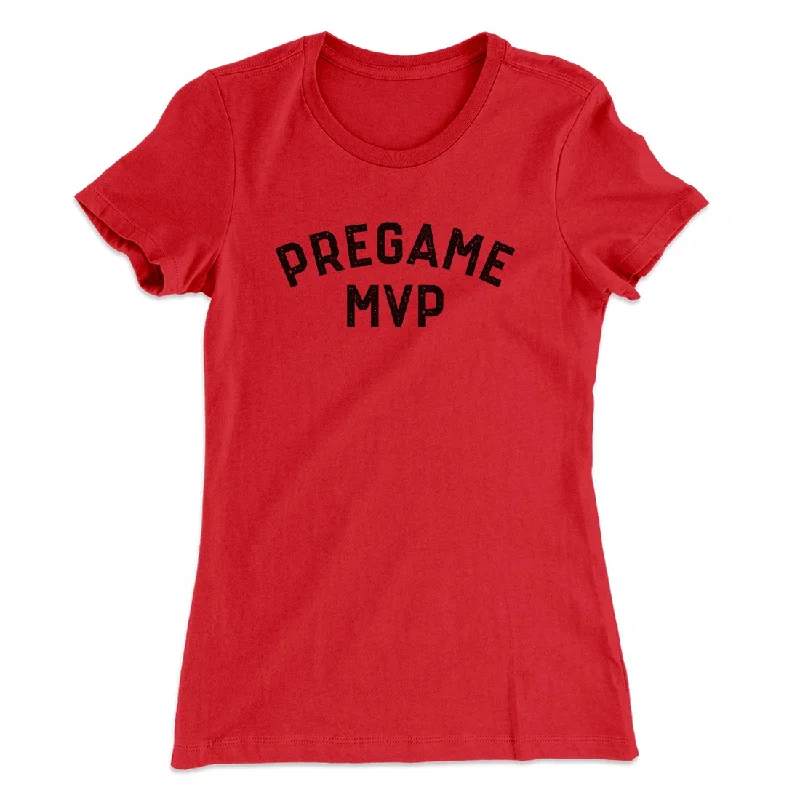 Designer tailored pants for women-Pregame MVP Funny Women's T-Shirt