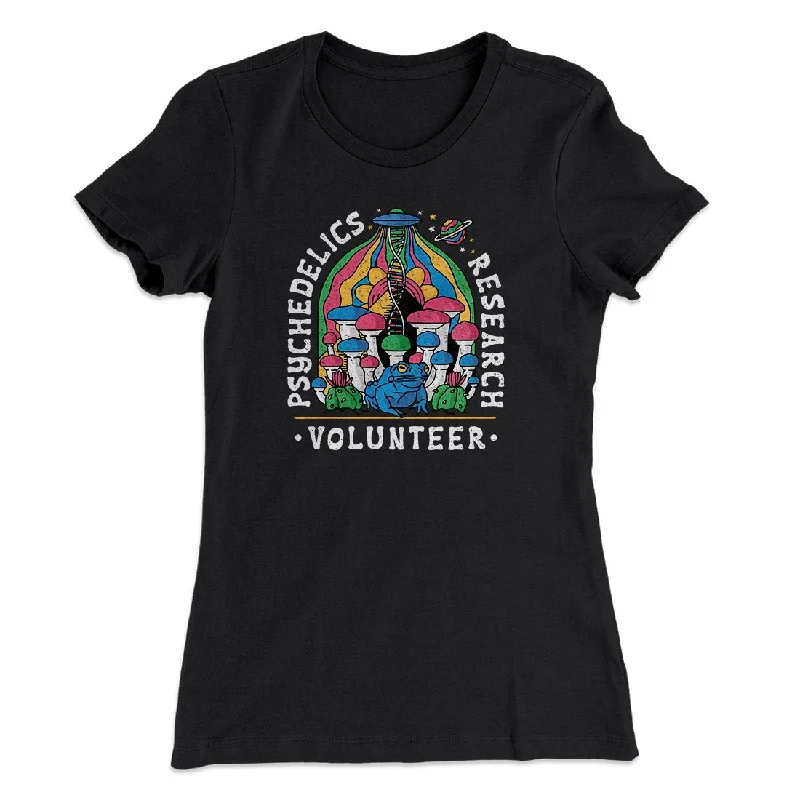 Stylish peacoats for winter-Psychedelics Research Volunteer Women's T-Shirt