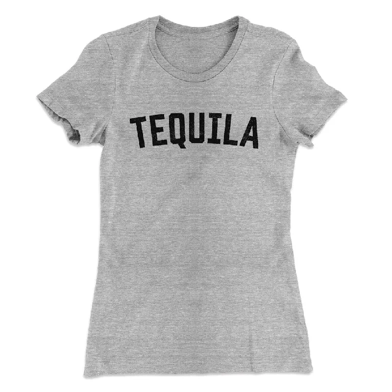 Vintage floral dresses for women-Tequila Women's T-Shirt