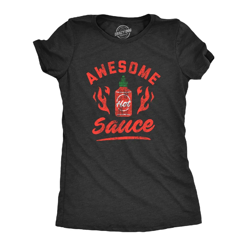 Casual sundresses for summer-Womens Awesome Sauce T Shirt Funny Saying Cool Nerdy Tee Fun Joke for Foodie