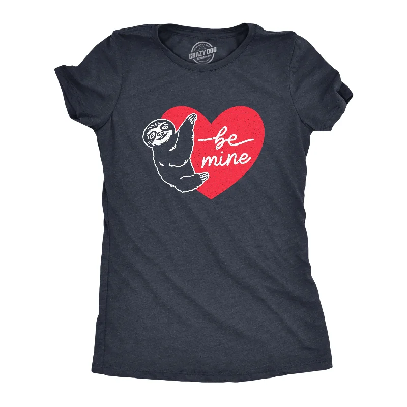 Affordable sweatshirts for women-Womens Be Mine Sloth T Shirt Cute Valentines Day Heart Graphic Tee For Ladies